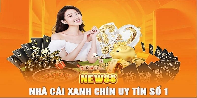 New88 - nhà cái uy tín và đáng trải nghiệm nhất năm 2024